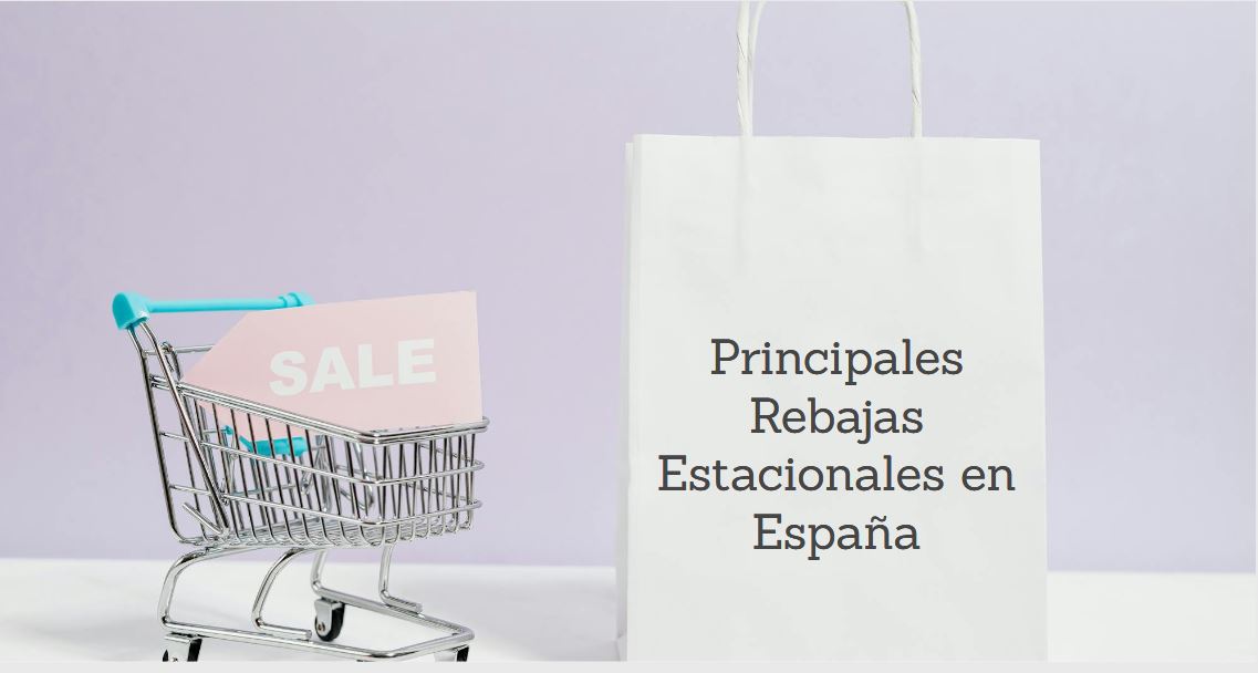 Principales Rebajas Estacionales en España