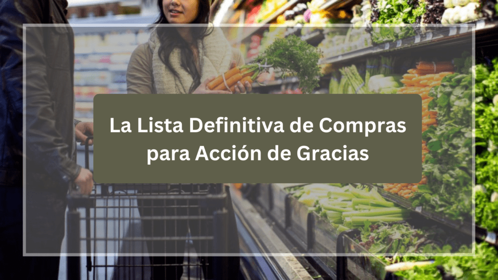 Compras para Acción de Gracias